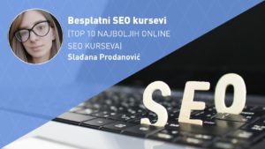 besplatni-seo-kursevi-online-moja-digitalna-akademija-sladjana-prodanovic